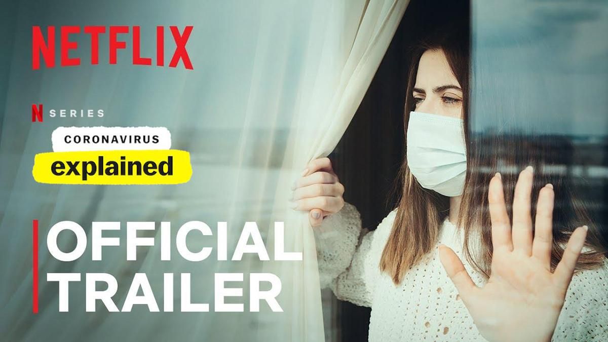 Netflix випустив перший епізод мінісеріалу про коронавірус